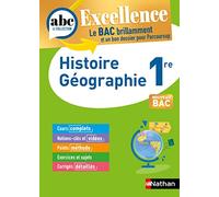 Histoire-Géographie 1re - ABC Excellence - Bac 2026 - Programme de première 2025-2026 - Enseignement commun - Cours complets, Notions-clés et vidéos, Points méthode, Exercices et corrigés détaillés