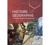 Histoire Géographie Territoires, sociétés et citoyenneté 1re Bac Techno STAV