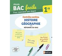 Histoire-Géographie 1re - Mon BAC facile - Enseignement commun Première - Bac 2023