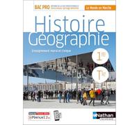 Histoire-Géographie - 1re/Term Bac Pro - Coll. Le Monde en Marche