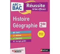 Histoire-Géographie 2de - ABC du BAC Réussite - Programme de seconde 2022-2023 - Cours, Méthode, Exercices + Livret d'orientation Onisep