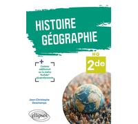 Histoire-Géographie - 2de - Jean-Christophe Deschamps - Ellipses - broché - Scolaire / Universitaire