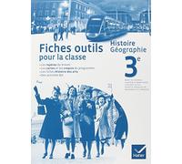 Histoire-Géographie 3e éd. 2012 - Fiches outils pour la classe