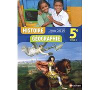 Histoire Géographie 5e Cycle 4 - Edition 2016