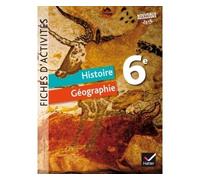 Histoire-Géographie 6e éd. 2016 - Fiches d'activités Fiches d'activités, Programme 2016 - Corinne Chastrusse - Hatier - broché - Scolaire / Universitaire