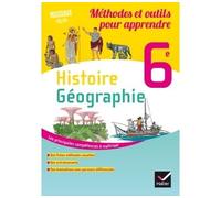 Histoire-Géographie 6e éd. 2016 Méthodes et outils pour apprendre - Cahier de l'élève Cahier de l'élève, Programme 2016 - Caroline Ravinal - Hatier - broché - Scolaire / Universitaire