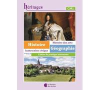 Histoire Géographie Cm1 Héritages - Cahier D'exercices - Edition 2023
