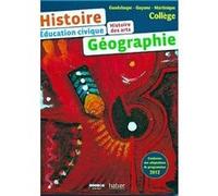HISTOIRE GEOGRAPHIE COLLEGE Guadeloupe - Guyane - Martinique ELEVE Collectif (Auteur)