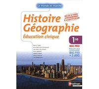 Histoire - Géographie - Éducation civique - 1Ére BAC PRO