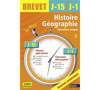 Histoire Géographie Éducation civique 3e: J-15 J-1