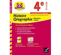 Histoire-Géographie Éducation civique 4e: cahier de révision et d'entraînement