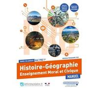 Histoire Géographie EMC 1ère Bac pro, manuel élève Lelivrescolaire.fr (Auteur)
