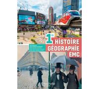 Histoire-Géographie EMC/1ère - Livre élève - Ed. 2025