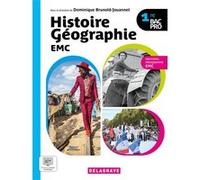 Histoire Géographie EMC 1re Bac Pro (2025) - Manuel élève