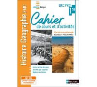 José Gomes et al. – Histoire-Géographie EMC 1re Bac Pro – Cahier – Livre + licence élève