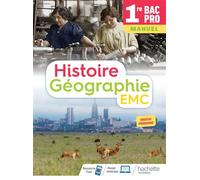 Histoire-Géographie-EMC 1re Bac Pro - Livre élève - Éd. 2020 - Eric Aujas - Hachette Education - broché - Scolaire / Universitaire