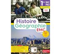 Histoire-Géographie-EMC-1re Bac Pro (manuel) - Éd. 2025