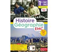 Histoire-Géographie-EMC-1re Bac Pro (manuel) - Éd. 2025 - Eric Aujas - Hachette Technique - broché - Scolaire / Universitaire