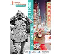 Histoire-Géographie-EMC 1re séries technologiques - Livre élève - Éd. 2019