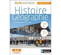 Histoire-Géographie – Enseignement moral et physique – 1re/Tle Bac Pro – Éd. 2020 – Nathan