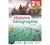 Histoire-Géographie-EMC 2de Bac Pro - Livre de l'Elève (manuel) - Éd. 2019 - Nicolas Brunel - Hachette Technique - broché - Scolaire / Universitaire
