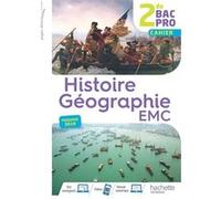 Histoire-Géographie-EMC 2de Bac Pro - Livre élève consommable - Éd. 2019 Nicolas Brunel (Auteur), Isabelle Fira (Auteur), Nadine Mansard (Auteur), Delphine Poques (Auteur), Alain Prost (Auteur)