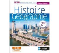 Histoire-Géographie EMC 2e Bac Pro (Le monde en marche) Livre + Licence élève 2019 Marceline Basile (Auteur), Alain Brélivet (Auteur), Sophie Duvernoy (Auteur), Martin Fugler (Auteur), Anne-Marie Géri