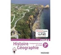 Histoire géographie, enseignement moral et civique 3e cycle 4 - Nouveau programme 2016