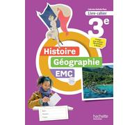 Nathalie Plaza – Histoire-Géographie EMC 3e – Livre-cahier – Éd. 2026 – Broché