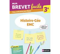 Histoire-Géographie-EMC 3e – Mon Brevet facile – Préparation à l'épreuve du Brevet 2026