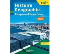 Histoire - Géographie - EMC 3e Prépa-Pro - Livre élève Eric Aujas (Auteur), Isabelle Fira (Auteur), Sylvain Perot (Auteur), Alain Prost (Auteur), Laurent Garbin (Auteur), Nadine Mansard (Auteur)