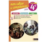 Histoire-Géographie Emc 4e Cycle 4 Mon Cahier De Compétences
