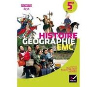 Histoire-Géographie EMC 5e - Manuel de l'élève - Nouveau programme 2016