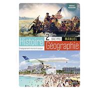 Histoire-Géographie-EMC Bac Pro 2de: Manuel élève 2021