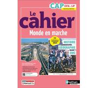 Histoire - Géographie - EMC - CAP - Coll. Le monde en marche - Éd. 2025 - Livre + licence - Isabelle Juguet - Nathan Technique - Livre CD-ROM - Scolaire / Universitaire CD