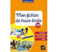 Histoire-Géographie-Emc Cm2 Cycle 3 - Mon Fichier De Trace Écrite