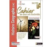 Histoire-Géographie EMC - Term Bac Pro - Cahier de cours et d'act (Dialogues) Livre + licence élève Roland Tissot (Auteur), José Gomes (Auteur), Dominique Delmas (Auteur), Graziella Marin (Auteur), Ré