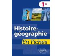 Histoire-Géographie En Fiches - Première