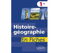 Histoire-géographie en fiches: Première