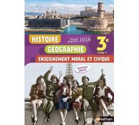 Histoire Géographie Enseignement Moral Et Civique 3e Cycle 4 - Livre De L'élève - Edition 2016