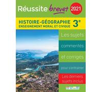 Histoire-Géographie Enseignement Moral Et Civique 3e - Edition 2021
