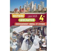 Histoire Géographie Enseignement Moral et Civique 4è 2016 - Manuel élève Livre de l'élève, Programme 2016 - Maria Aeschlimann - Nathan - broché - Scolaire / Universitaire