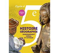 Histoire-Géographie, enseignement moral et civique 5e Cycle 4 : livre de l'élève - Format compact - Nouveau programme 2016