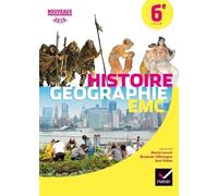 Histoire Géographie Enseignement Moral Et Civique 6e Cycle 3 - Edition 2016