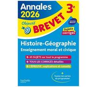 Annales Brevet 2026 – Histoire-géo-EMC 3e – Sujets et corrigés – Hachette Pratique