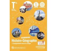 Histoire-Géographie + Enseignement Moral Et Civique Tle - Manuel De L'élève