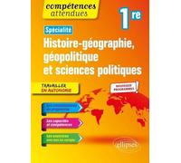 Histoire-géographie, géopolitique et sciences politiques - Première - nouveaux programmes