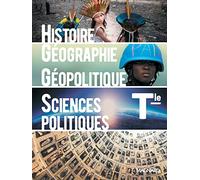 Collectif – Histoire-Géographie, Géopolitique et Sciences Politiques Tle (2020) – Manuel élève
