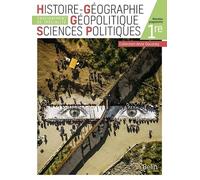 Histoire-Géographie Géopolitique Sciences Politiques 1re - Enseignement De Spécialité