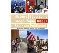 Histoire-Géographie, Géopolitique, Sciences Politiques (HGGSP) 1re - Manuel élève - 2025 - Sébastien Cote - Nathan - broché - Scolaire / Universitaire
